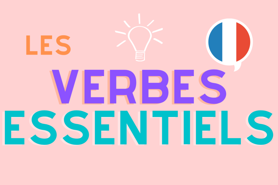 essential verbs in French