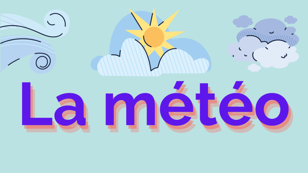 The Weather In French | A1 Beginners | Beginners