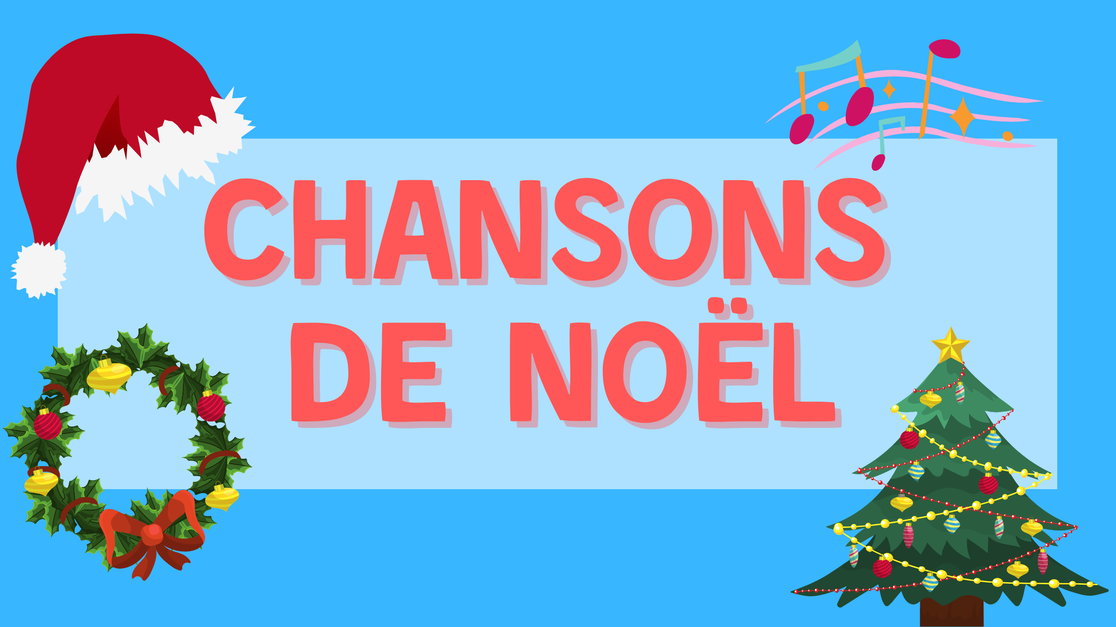 Chansons De Noël, 10 Fun French Christmas Songs