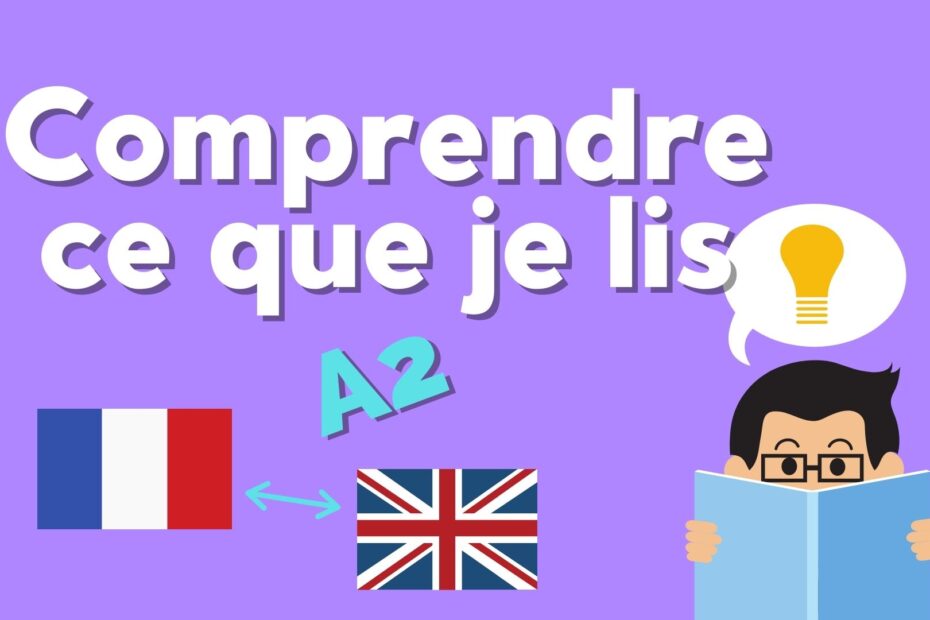 comprendre ce que je lis