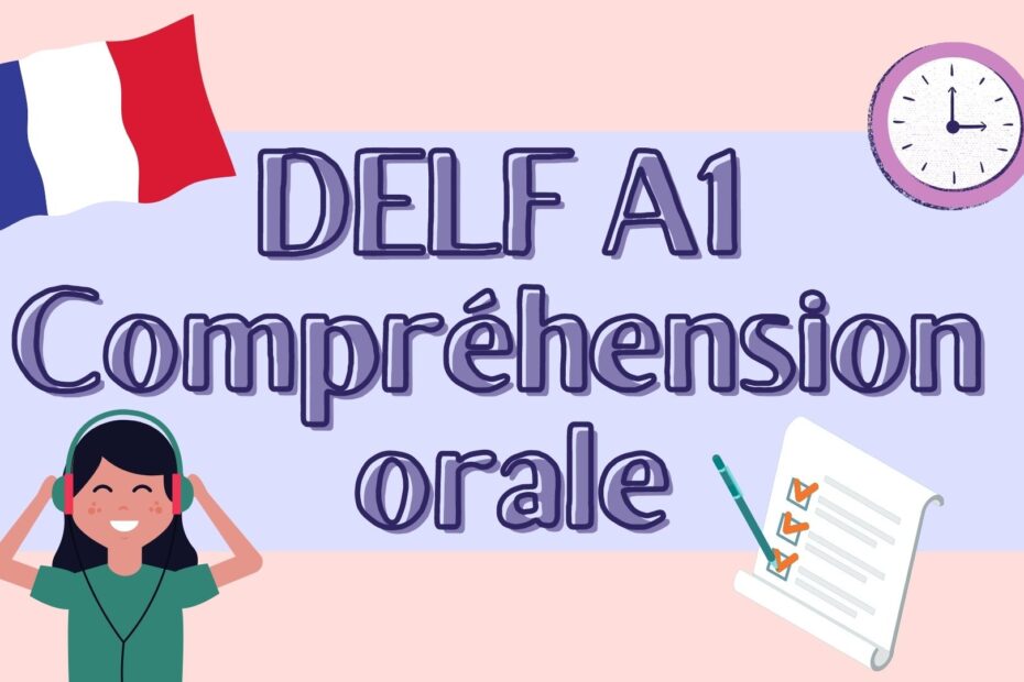 Delf A1 listening comprehension - compréhension orale