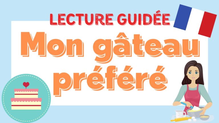 mon gâteau préféré - french english text translation