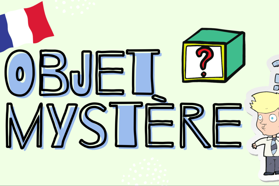 Guess the word - Objet mystère