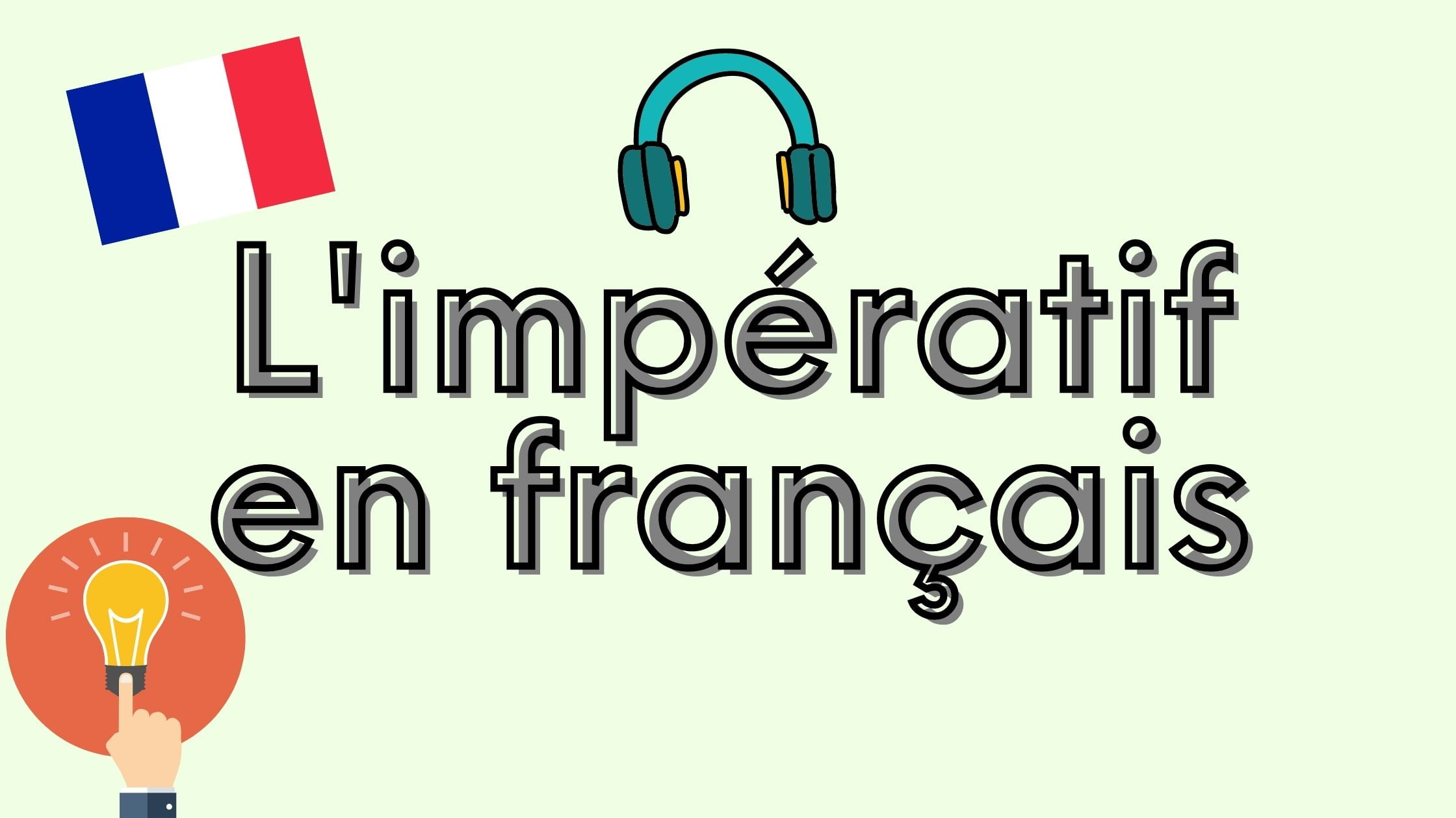 the imperative in French - l'impératif en français