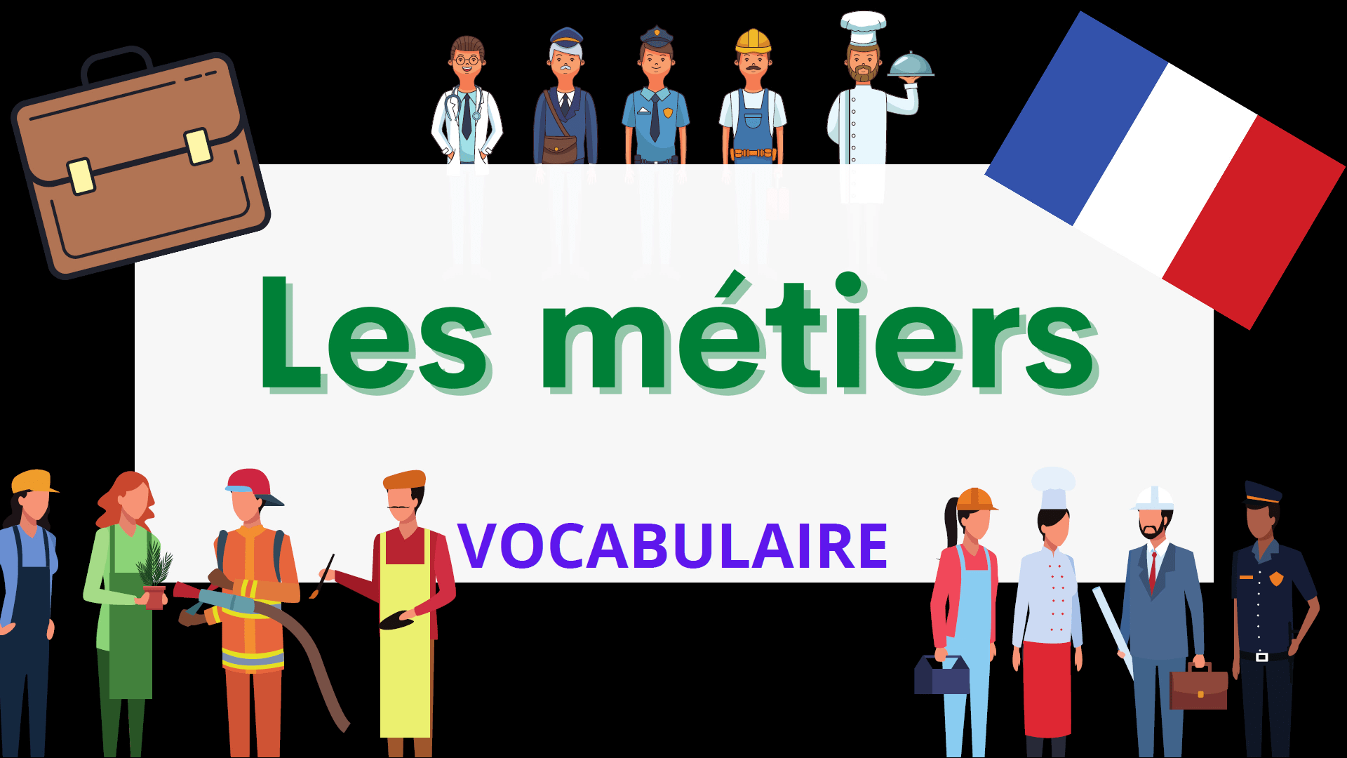 Les métiers en français - Jobs in French