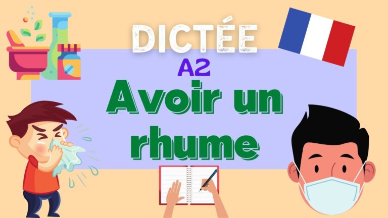 Avoir un rhume