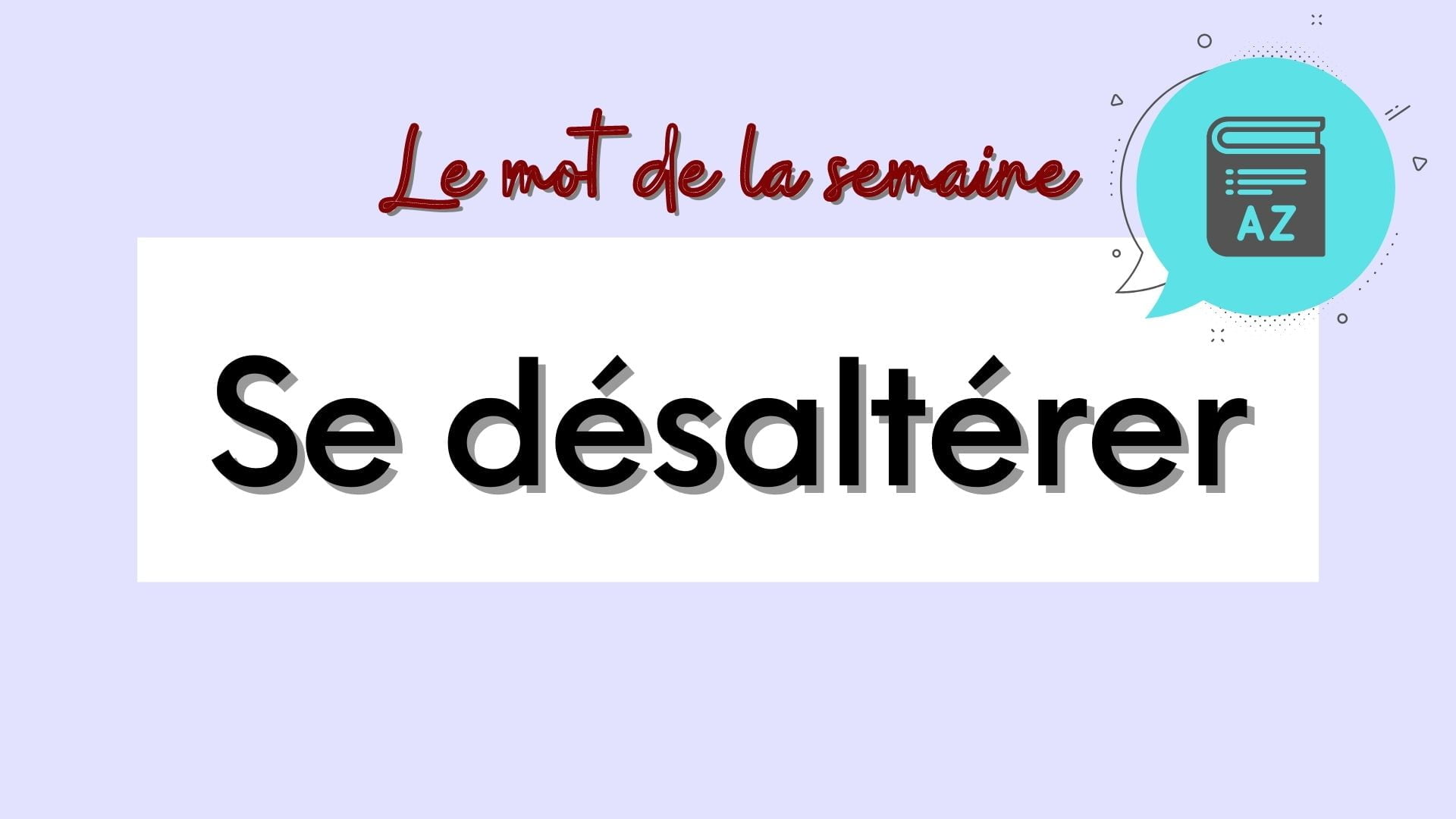 se désaltérer in french