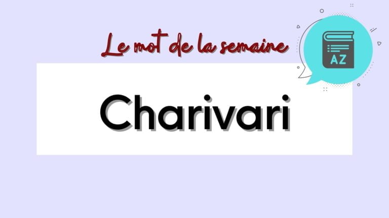 charivari in french - word of the week in french