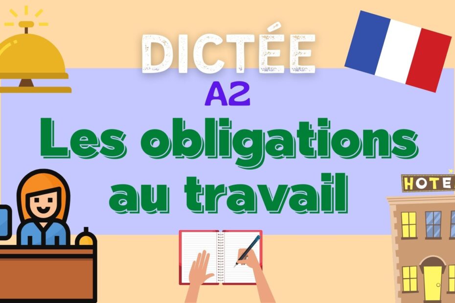 Les obligations au travail