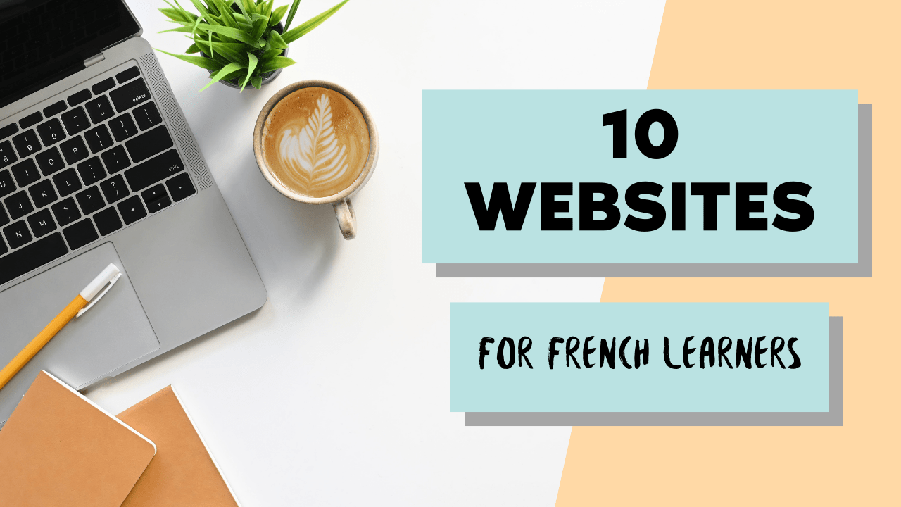 10 websites for French learners