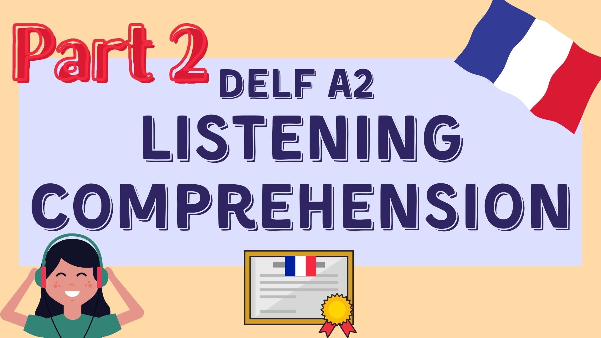 Delf A2 listening comprehensions part 2