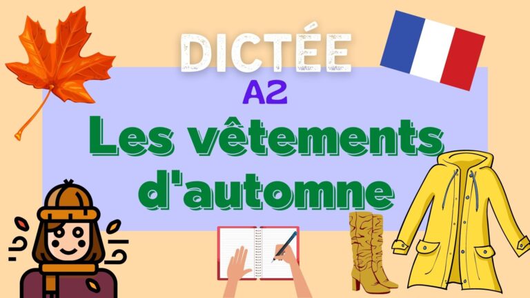 les vêtements d'automne - french dictation