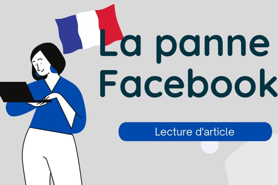 La panne Facebook - Intermediate French