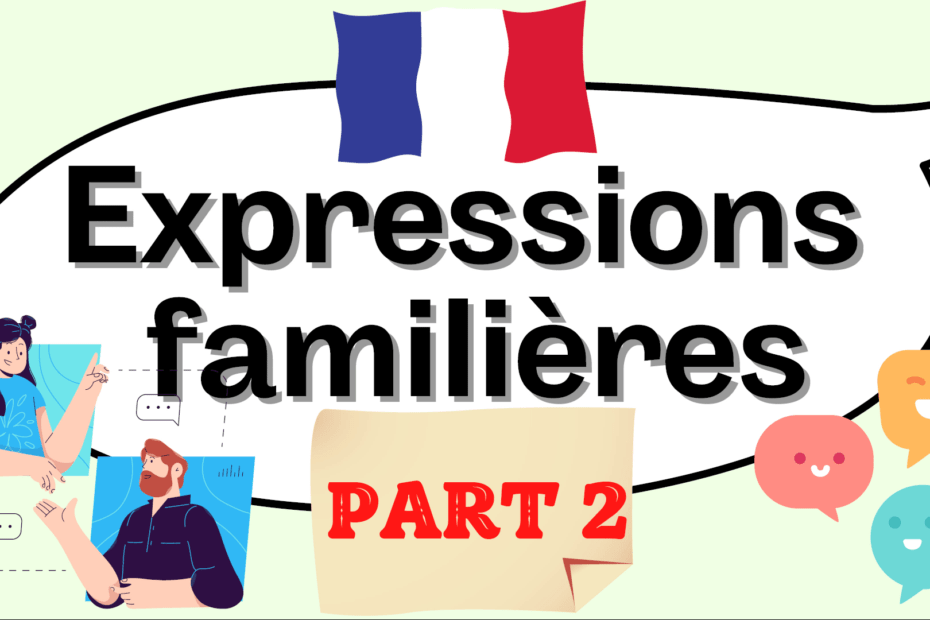 French familiar expressions