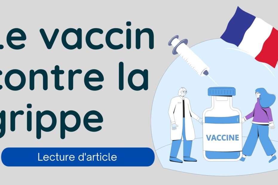 vaccin contre la grippe - intermediate french