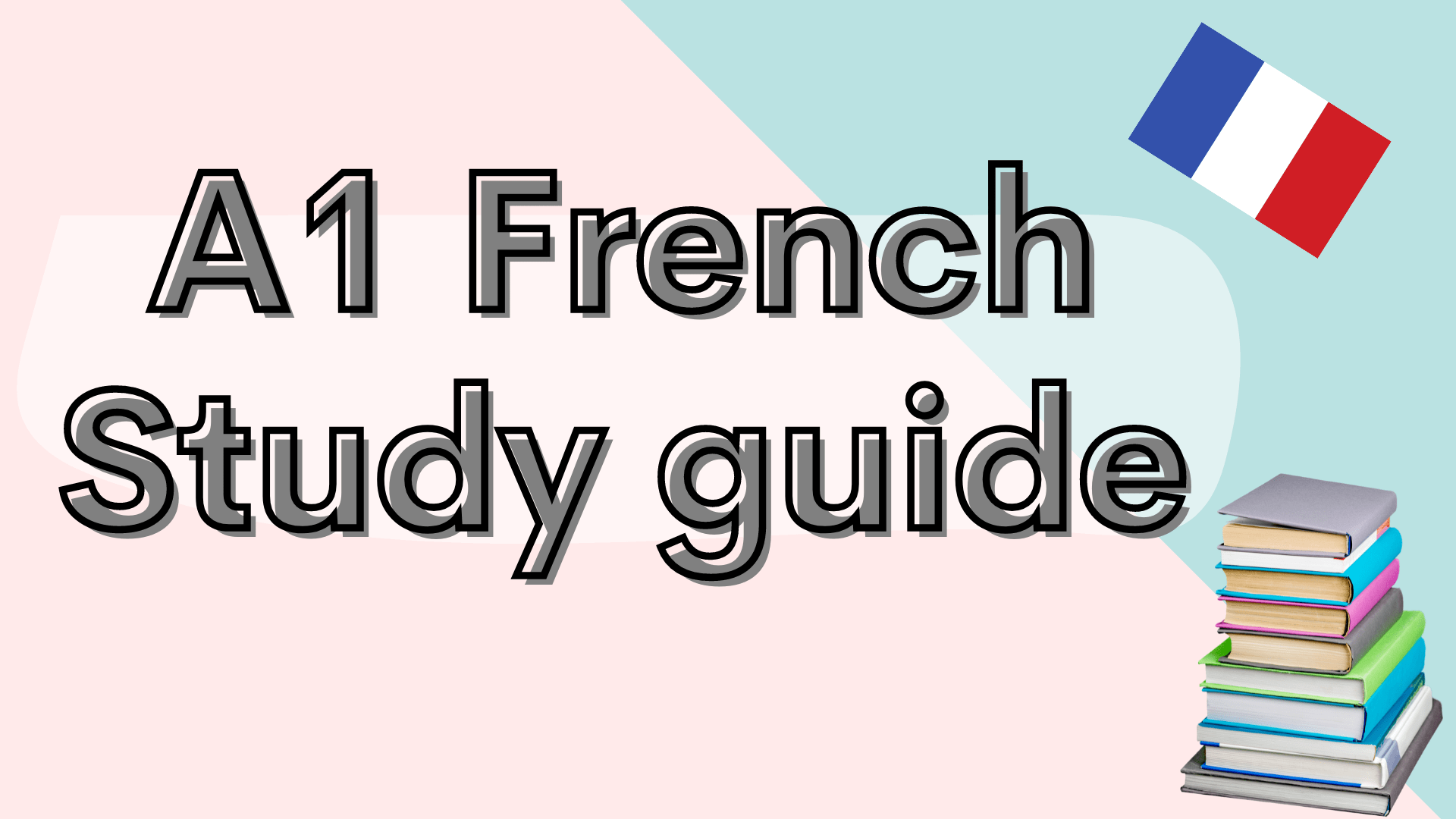 A1 French study guide