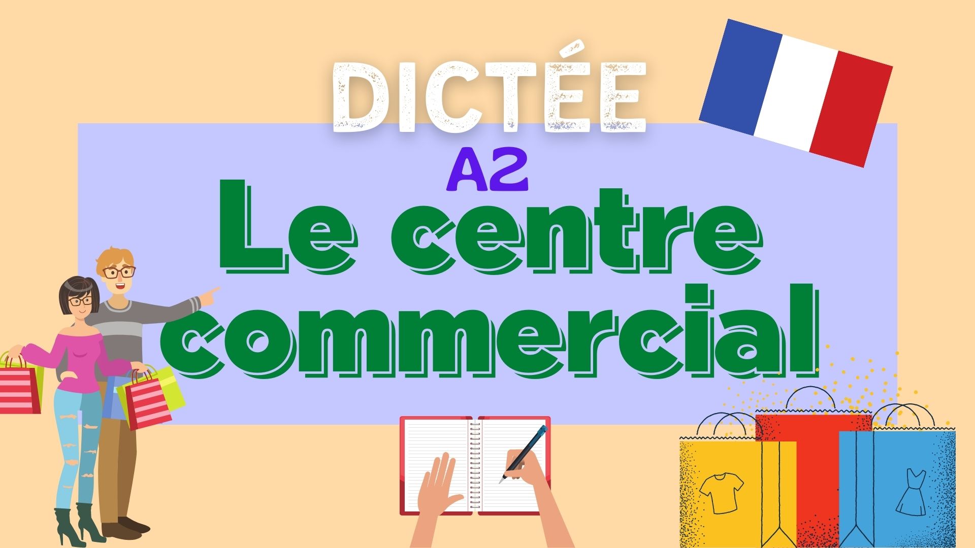 centre commercial - french dictation