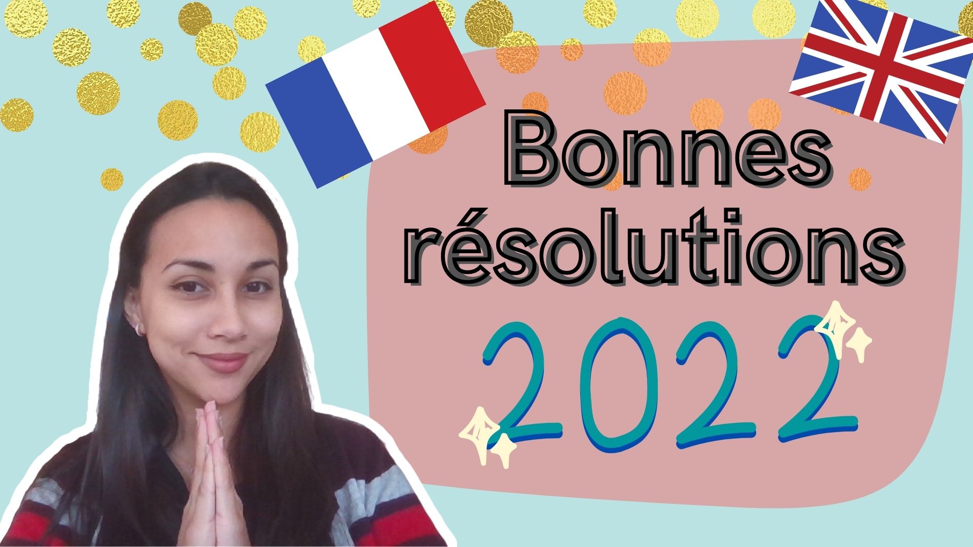 Bonnes résolutions 2022 Learn To French
