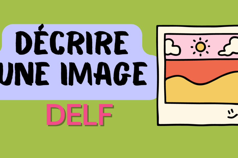 describe an image in French