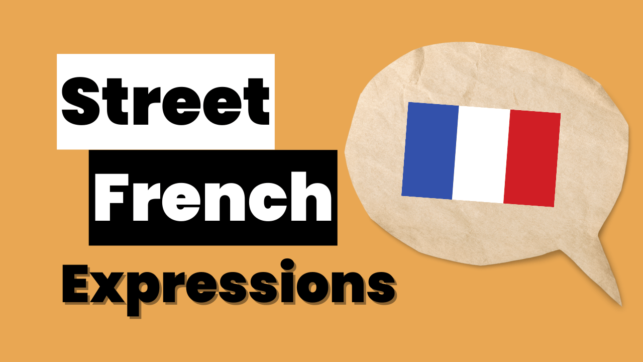 Street French Expressions
