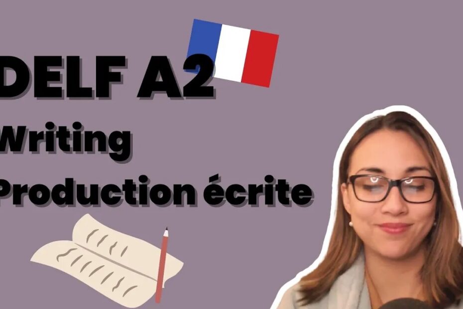 Delf A2 Writing Practice