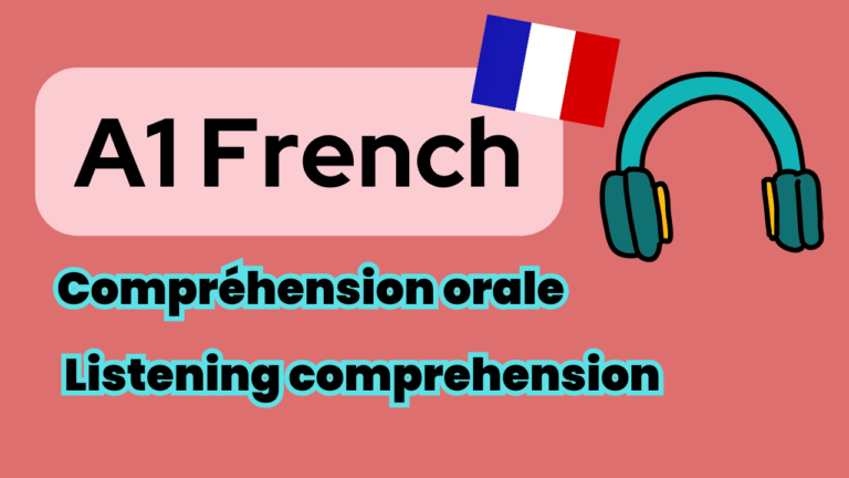 A1 French listening Comprehension