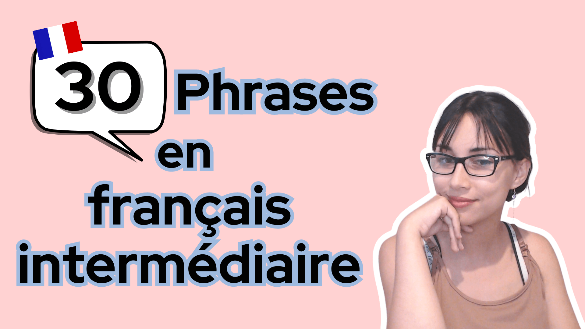 30 useful phrases for intermediate french learners