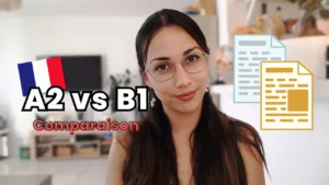 a2 vs b1 french texts