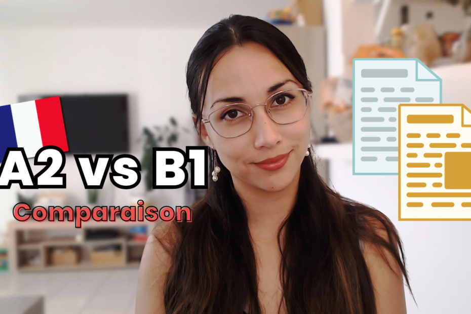 a2 vs b1 french texts