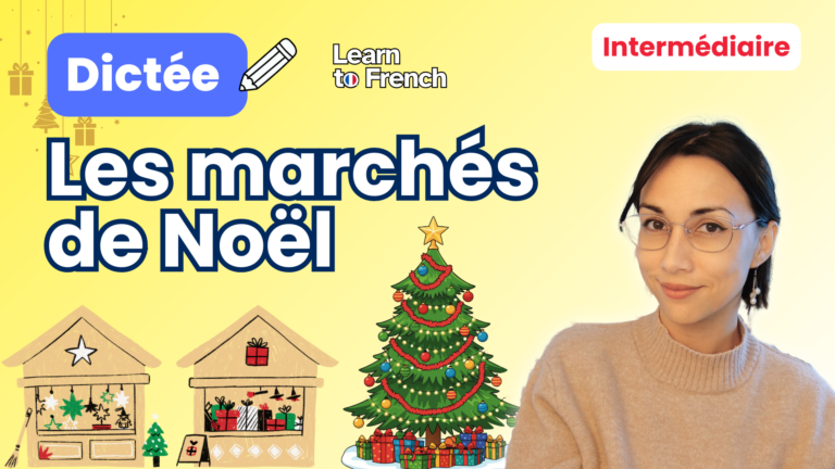 Les marchés de Noël dictée