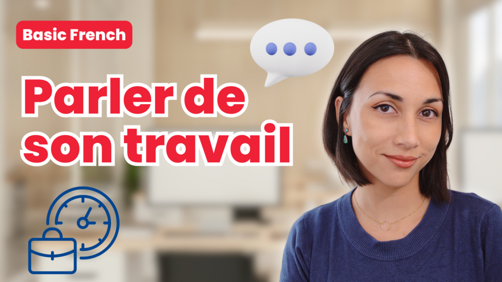 Parler de son travail en français (DELF)