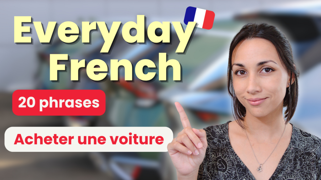 Acheter une voiture everyday French